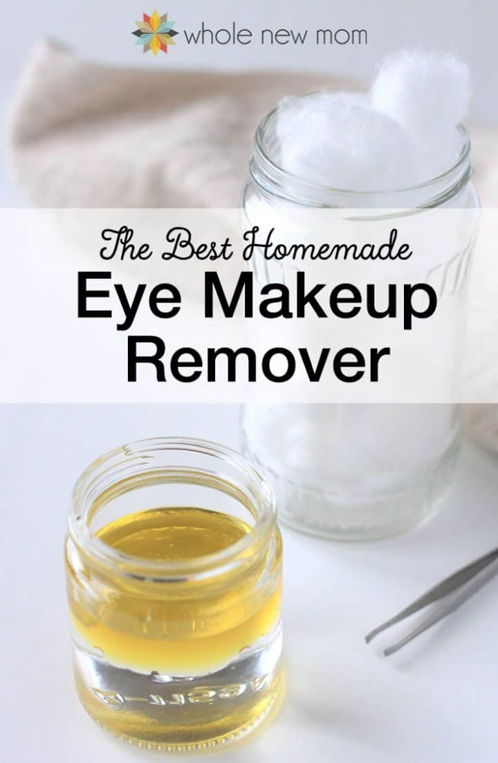 What is the best homemade makeup remover